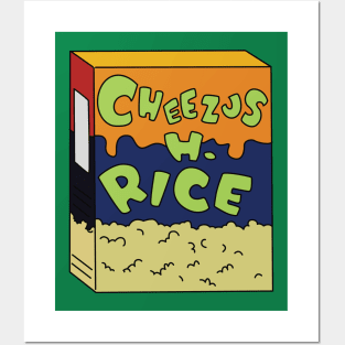 Cheezus H. Rice Posters and Art